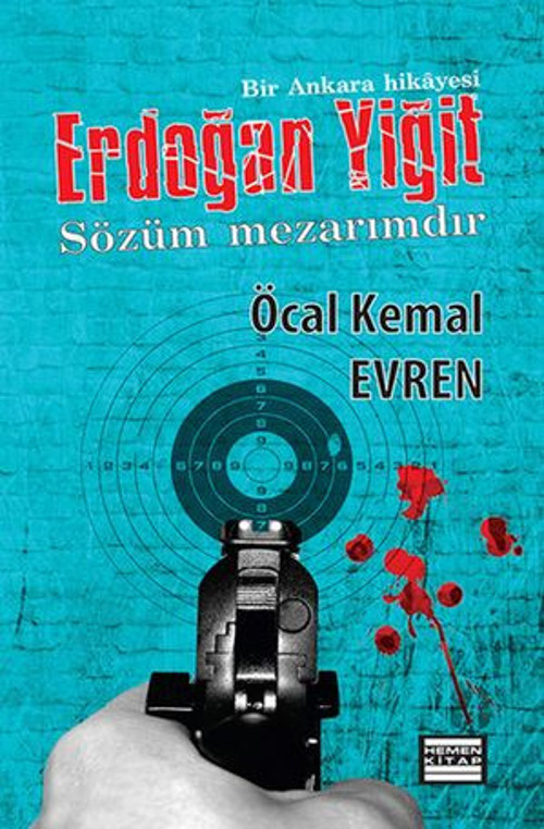 Erdoğan Yiğit & Sözüm Mezarımdır - E-Kitap