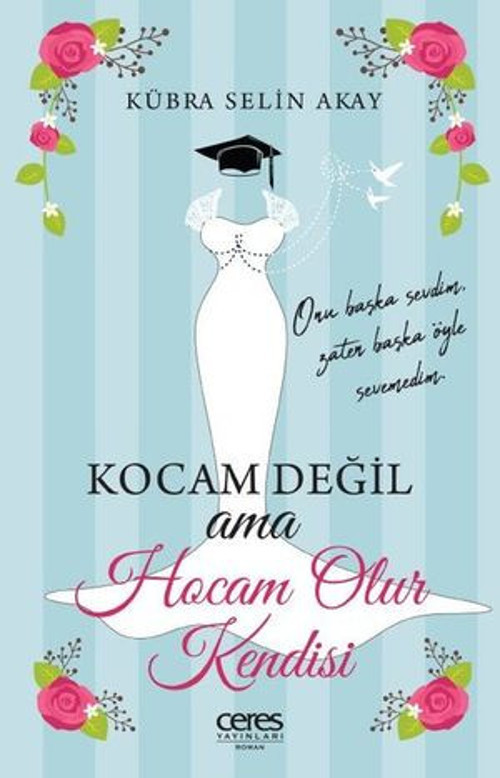 Kocam Değil Ama Hocam Olur Kendisi - E-Kitap