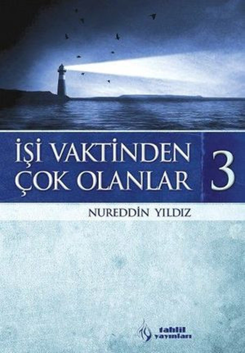 İşi Vaktinden Çok Olanlar - 3 - E-Kitap