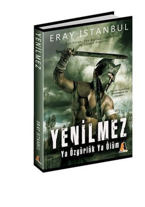 Yenilmez-Ya Özgürlük Ya Ölüm - E-Kitap