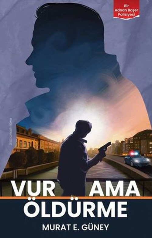 Vur Ama Öldürme - E-Kitap