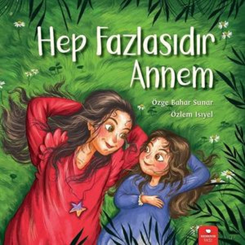 Hep Fazlasıdır Annem - E-Kitap