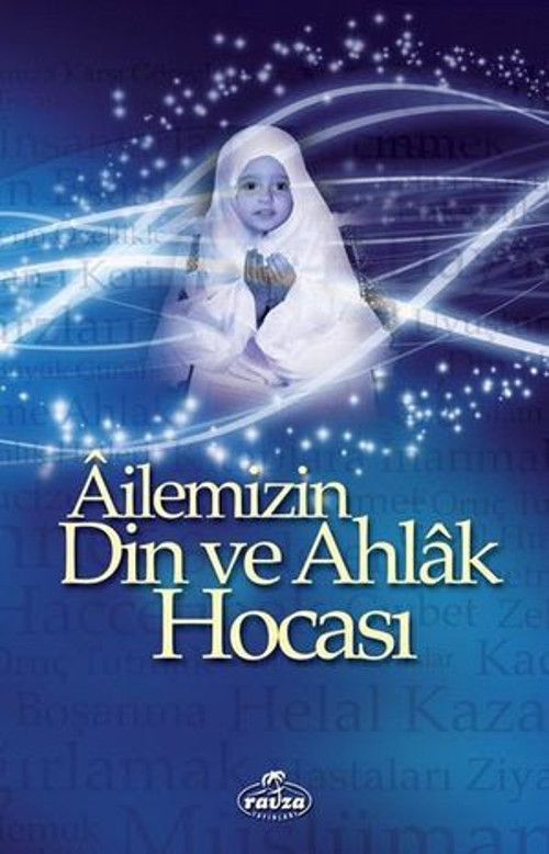 Ailemizin Din ve Ahlak Hocası - E-Kitap