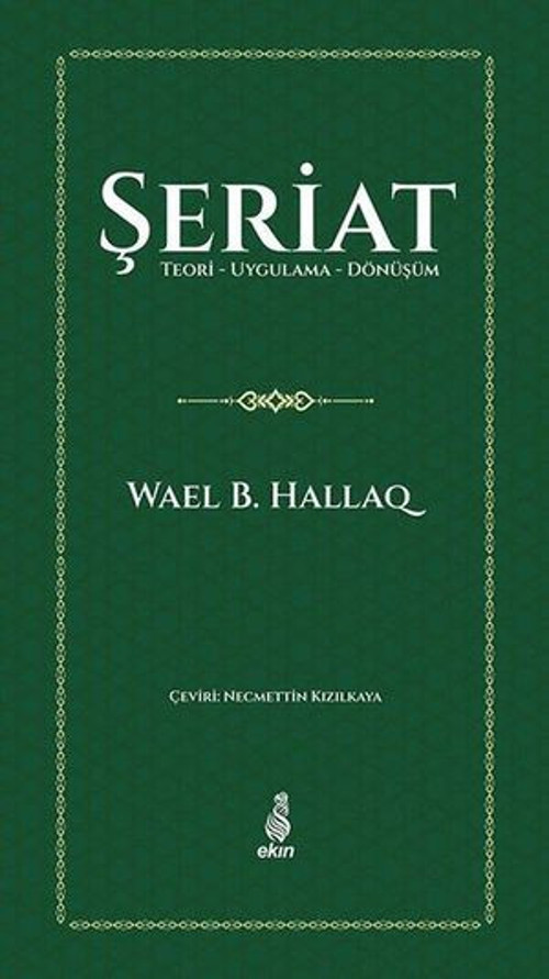 Şeriat: Teori - Uygulama - Dönüşüm - E-Kitap