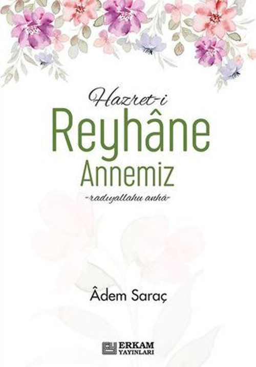 Hazreti Reyhane Annemiz - E-Kitap