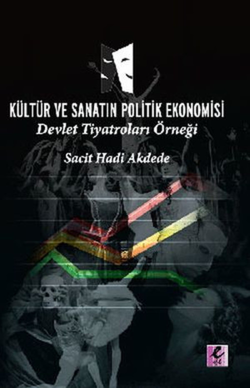 Kültür ve Sanatın Politilk Ekonomisi - E-Kitap