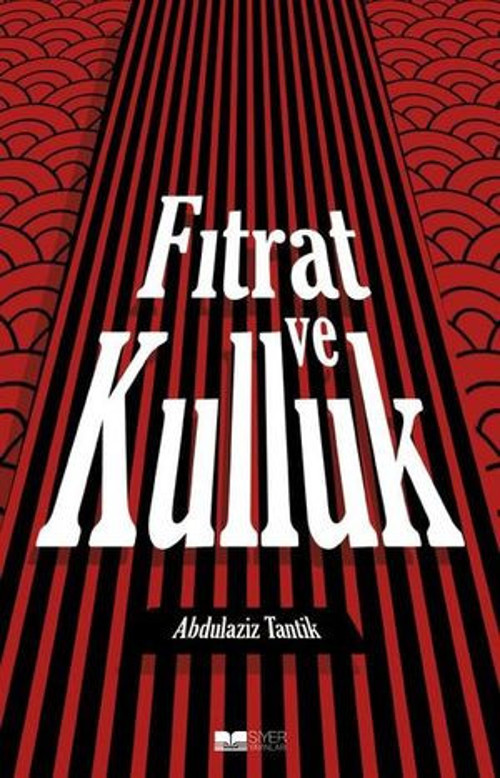 Fıtrat ve Kulluk - E-Kitap
