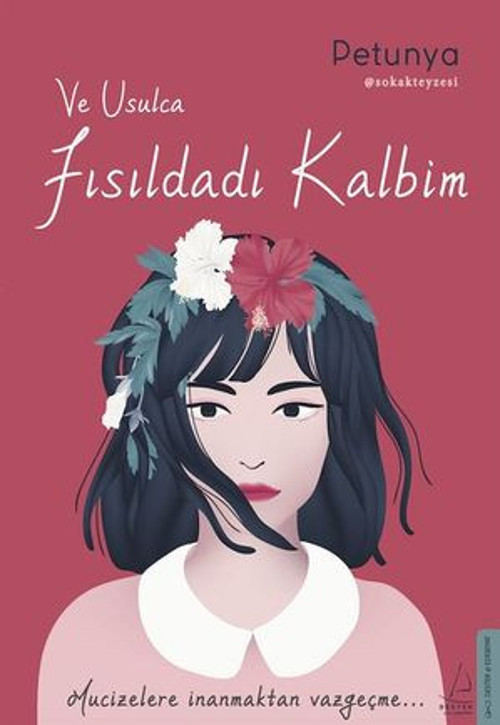 Ve Usulca Fısıldadı Kalbim - E-Kitap