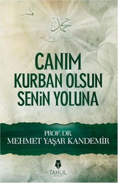 Canım Kurban Olsun Senin Yoluna - E-Kitap