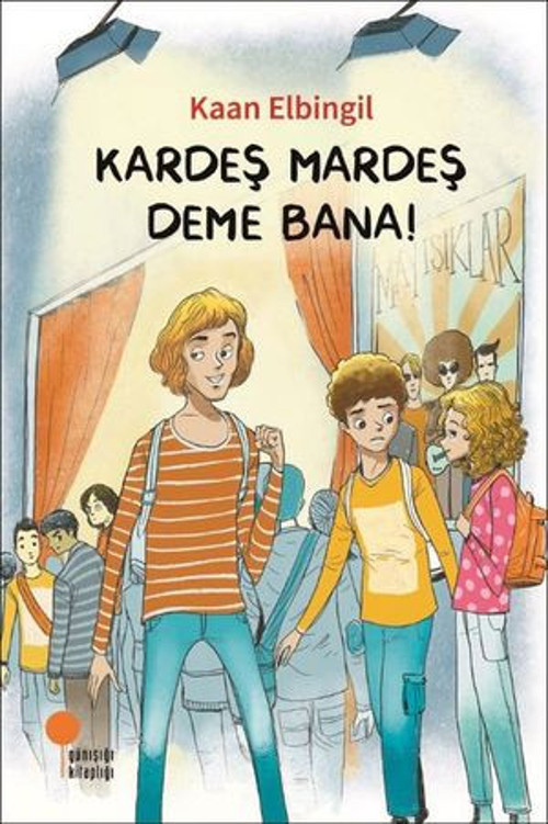 Kardeş Mardeş Deme Bana! - E-Kitap