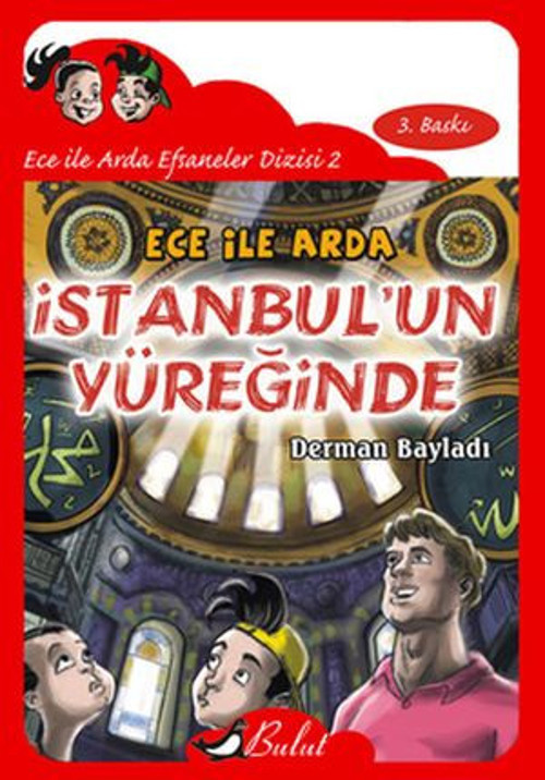 Ece ile Arda İstanbul'un Yüreğinde - E-Kitap