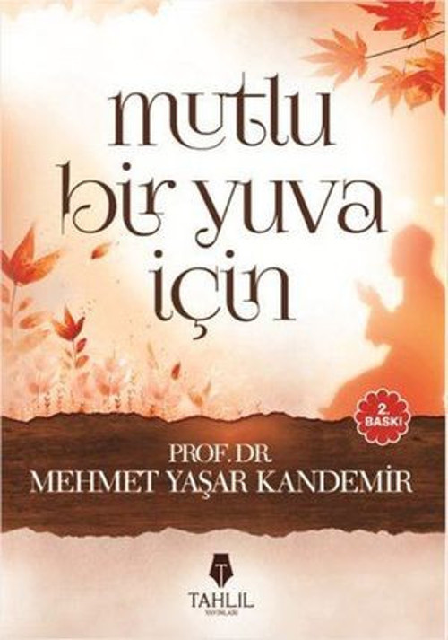 Mutlu Bir Yuva İçin - E-Kitap