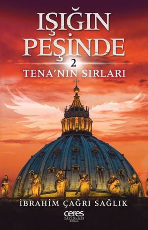 Işığın Peşinde 2-Tena'nın Sırları