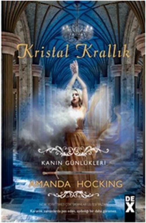 Kanın Günlükleri 3 - Kristal Krallık