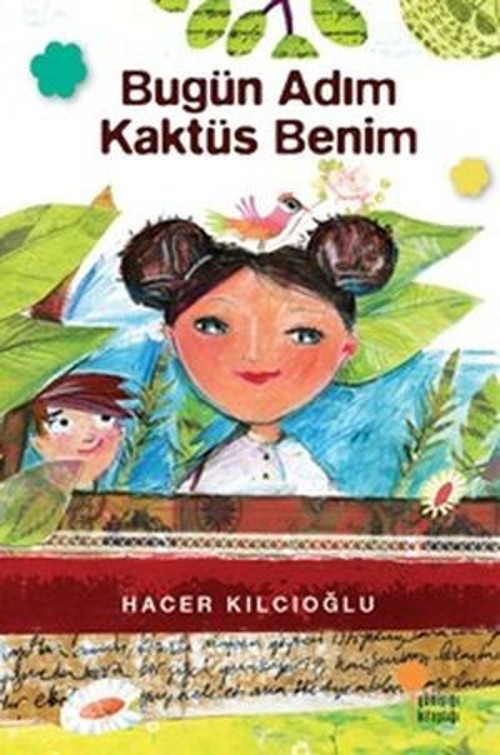 Bugün Adım Kaktüs Benim - E-Kitap