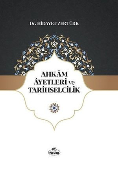 Ahkam Ayetleri ve Tarihselcilik - E-Kitap