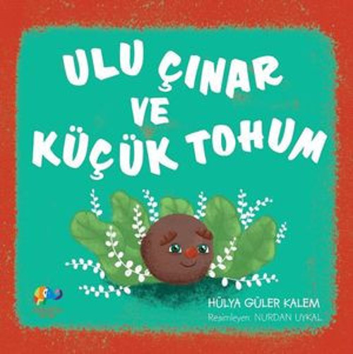 Ulu Çınar ve Küçük Tohum - E-Kitap
