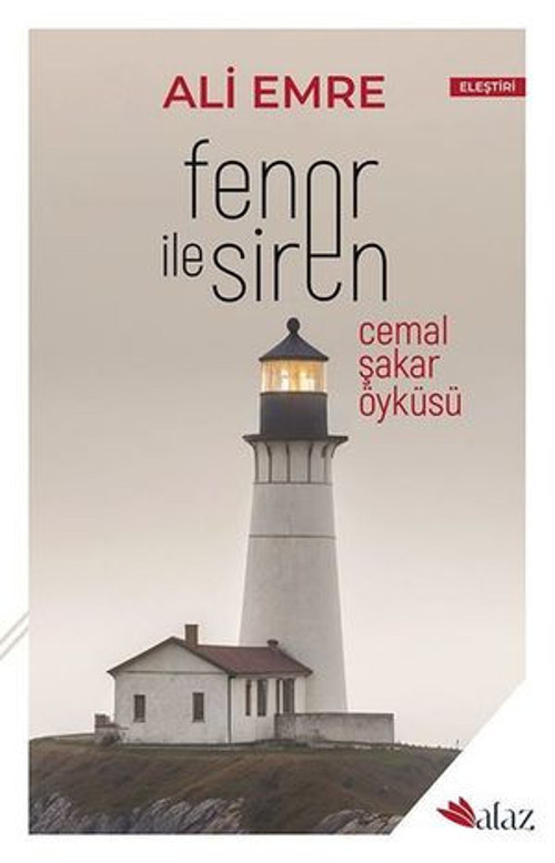 Fener İle Siren - Cemal Şakar Öyküsü - E-Kitap