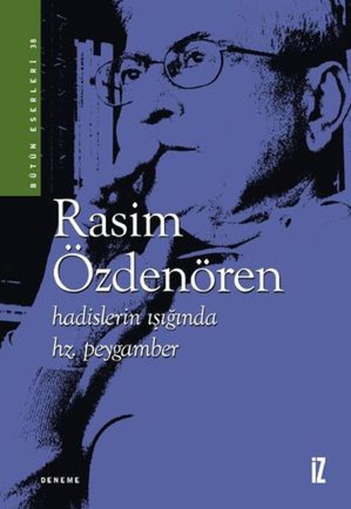 Hadislerin Işığında Hz. Muhammed - E-Kitap