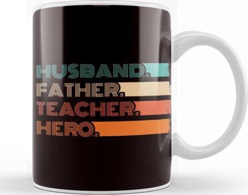 Husband Father Teacher Hero Dad Daddy Stepdad Poppa Husband Kupa Bardak Porselen