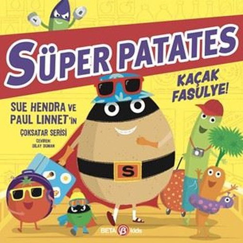 Süper Patates - Kaçak Fasulye!