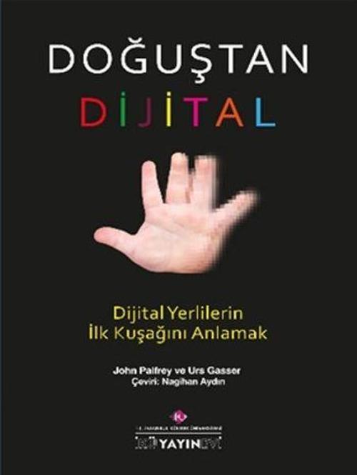 İstanbul Kültür Üniversitesi Doğuştan Dijital
