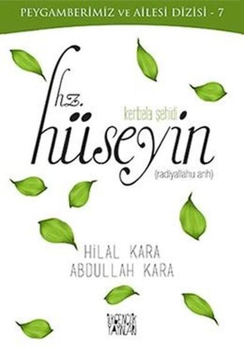 Kerbela Şehidi-Hz.Hüseyin