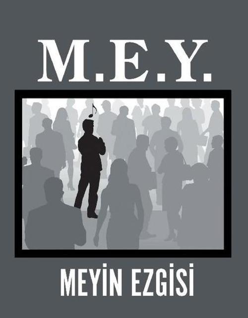 M.E.Y. Meyin Ezgisi