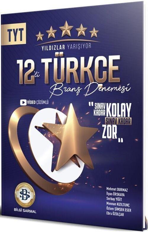 TYT Türkçe 12 li Yıldızlar Yarışıyor Branş Denemesi Bilgi Sarmal Yayınları