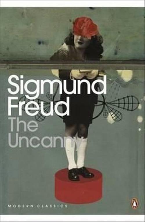 Penguin Classics The Uncanny