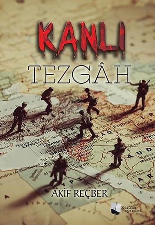 Karina Yayınevi Kanlı Tezgah