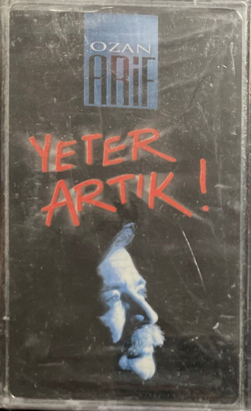 (Plak Değildir KASET tir) Ozan Arif Yeter Artık Açılmamış Jelatininde Kaset