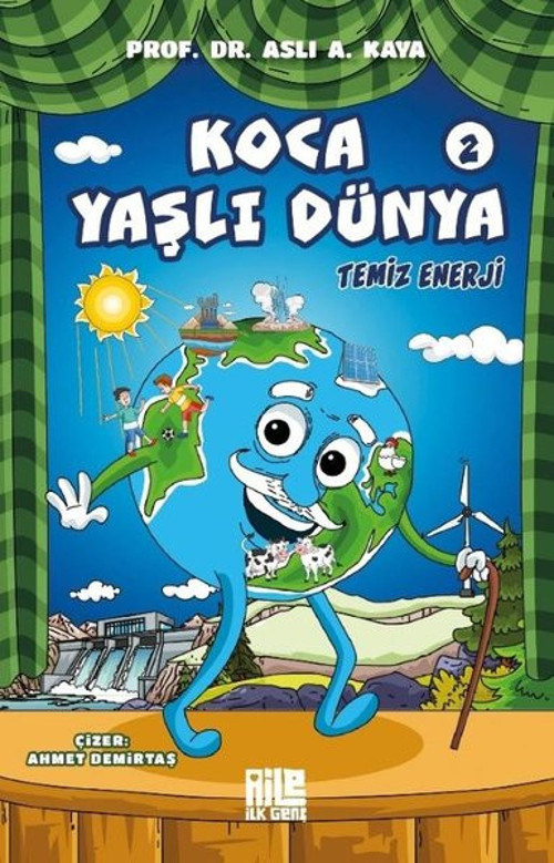Temiz Enerji - Koca Yaşlı Dünya 2