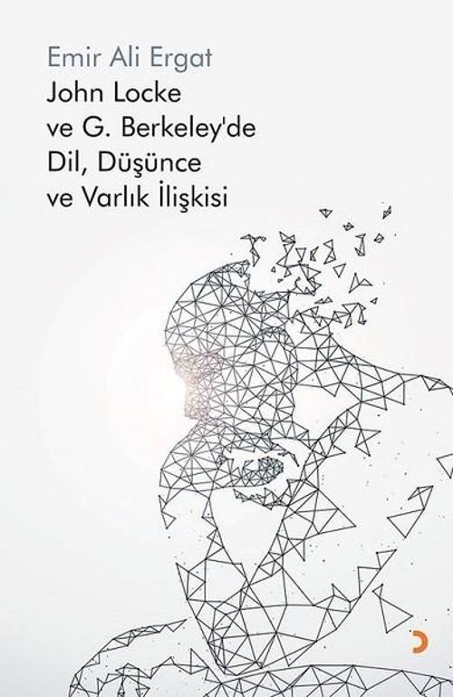 John Locke ve G.Berkeley'de Dil,Düşünce ve Varlık İlişkisi