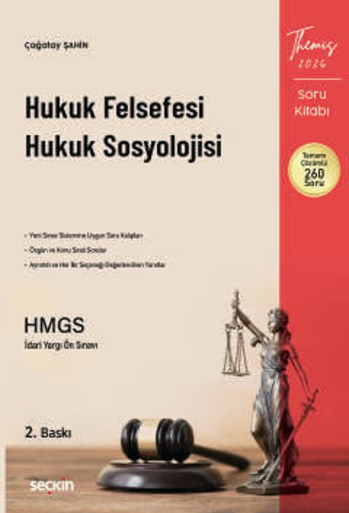 THEMIS - Hukuk Felsefesi Hukuk Sosyolojisi Soru Kitabı Çağatay Şahin 2. Baskı, Mart 2026