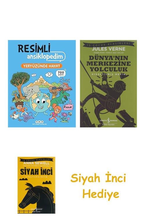 Resimli Ansiklopedim - Yeryüzünde Hayat + Dünyanın Merkezine Yolculuk + Siyah İnci Hediye
