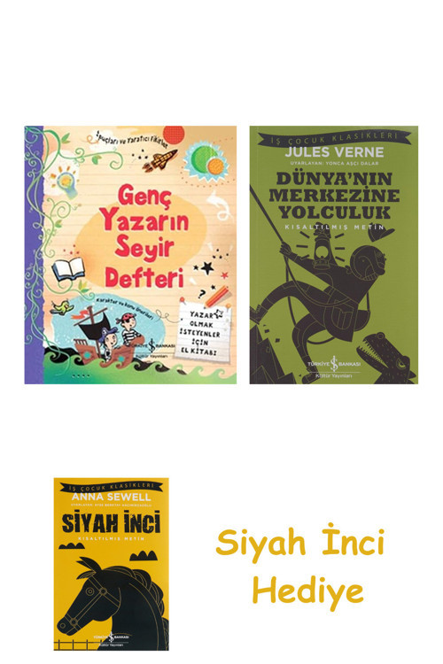 Genç Yazarın Seyir Defteri + Dünyanın Merkezine Yolculuk + Siyah İnci Hediye