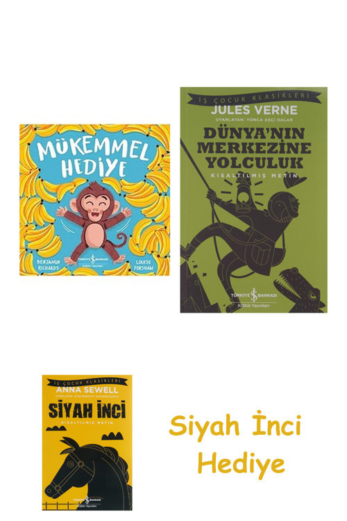 Mükemmel Hediye + Dünyanın Merkezine Yolculuk + Siyah İnci Hediye