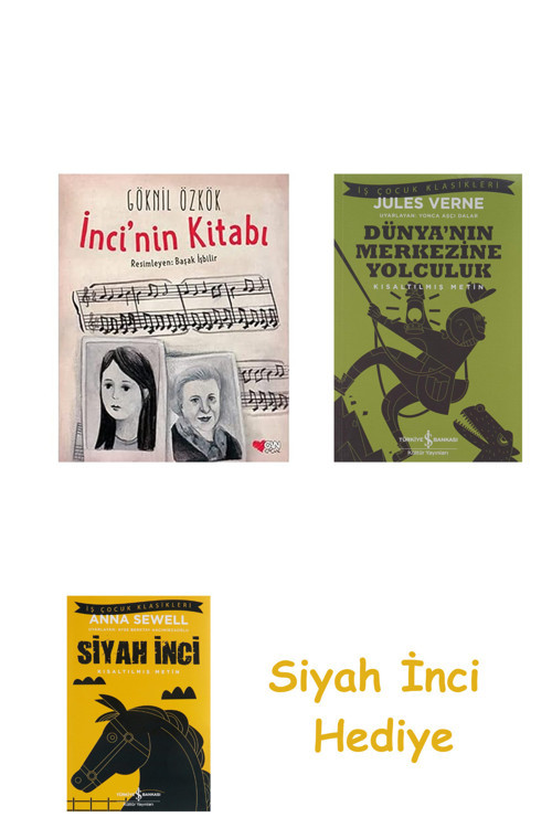 İnci'Nin Kitabı + Dünyanın Merkezine Yolculuk + Siyah İnci Hediye