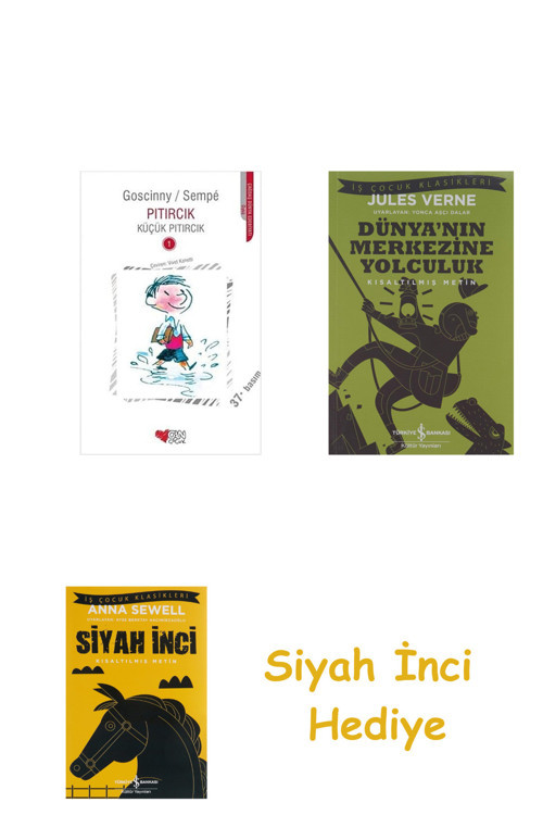 Pıtırcık 1 - Küçük Pıtırcık + Dünyanın Merkezine Yolculuk + Siyah İnci Hediye