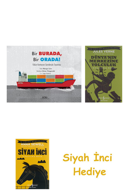 Bir Burada Bir Orada ! + Dünyanın Merkezine Yolculuk + Siyah İnci Hediye