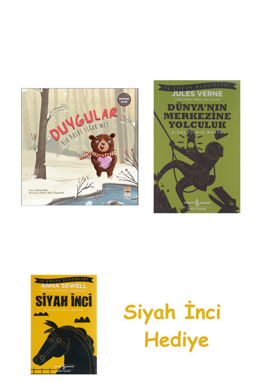 Duygular Bir Kalbe Sığar Mı? + Dünyanın Merkezine Yolculuk + Siyah İnci Hediye