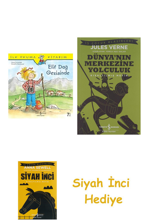 Elif Dağ Gezisinde + Dünyanın Merkezine Yolculuk + Siyah İnci Hediye