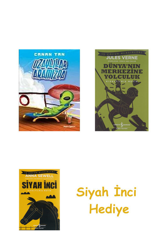 Uzaylılar Aramızda + Dünyanın Merkezine Yolculuk + Siyah İnci Hediye
