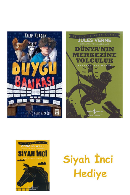 Duygu Bankası + Dünyanın Merkezine Yolculuk + Siyah İnci Hediye