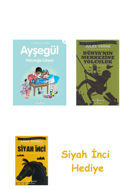 Ayşegül - Yolculuğa Çıkıyor + Dünyanın Merkezine Yolculuk + Siyah İnci Hediye