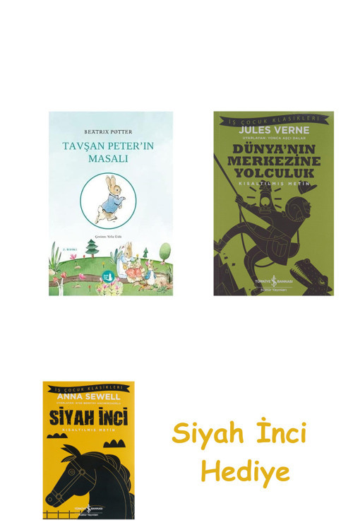 Tavşan Peter'İn Masalı + Dünyanın Merkezine Yolculuk + Siyah İnci Hediye