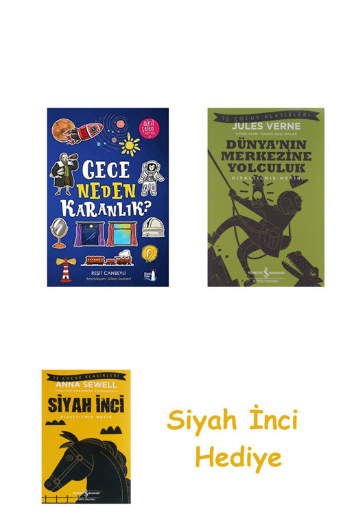 Gece Neden Karanlık?: Akıl Çelen Serisi 2 + Dünyanın Merkezine Yolculuk + Siyah İnci Hediye