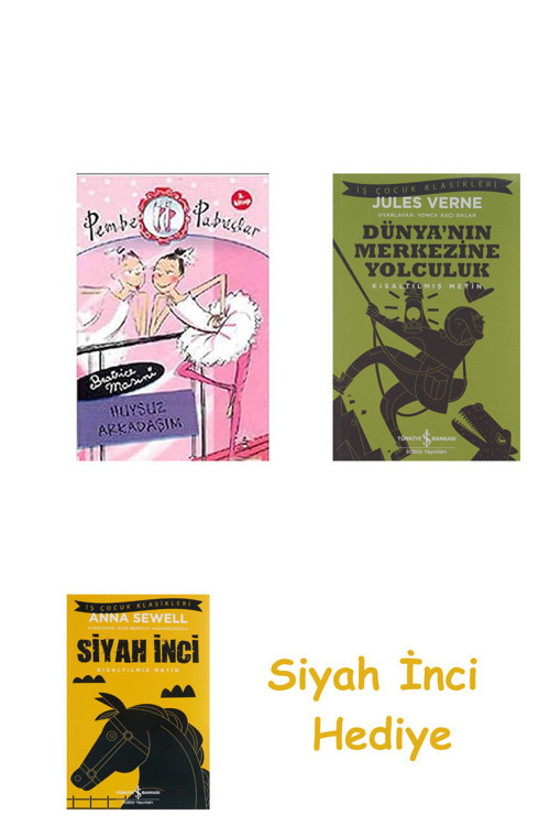 Pembe Pabuçlar 2: Huysuz Arkadaşım + Dünyanın Merkezine Yolculuk + Siyah İnci Hediye