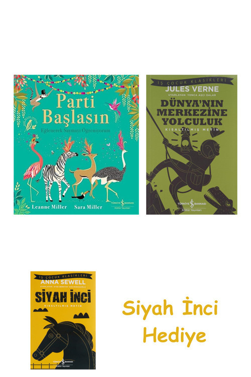 Parti Başlasın - Eğlenerek Saymayı Öğreniyorum + Dünyanın Merkezine Yolculuk + Siyah İnci Hediye